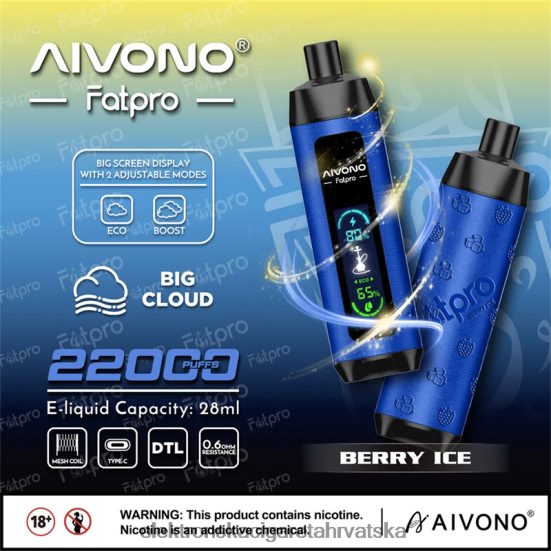 E Cigareta Tisak Cijena - Aivono Fatpro 22000 bobičasti led L668DF10